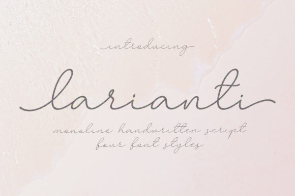 Larianti Monoline: A Romantic Script Font for Handmade Creators