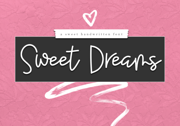 Sweet Dreams Font: A Handwritten Touch That Makes Your Brand Feel Real