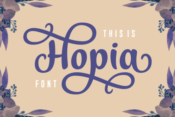 The Hopia Font: A Script Amp Elegance for Branding