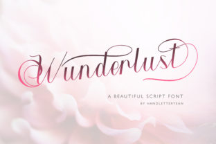 Wunderlust: A Script Font That Makes Your Campaign Feel Intentional